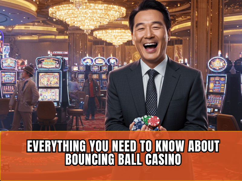 Bouncing Ball Casino