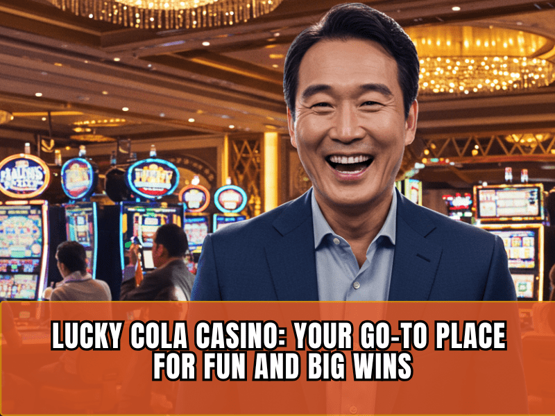 Lucky Cola Casino