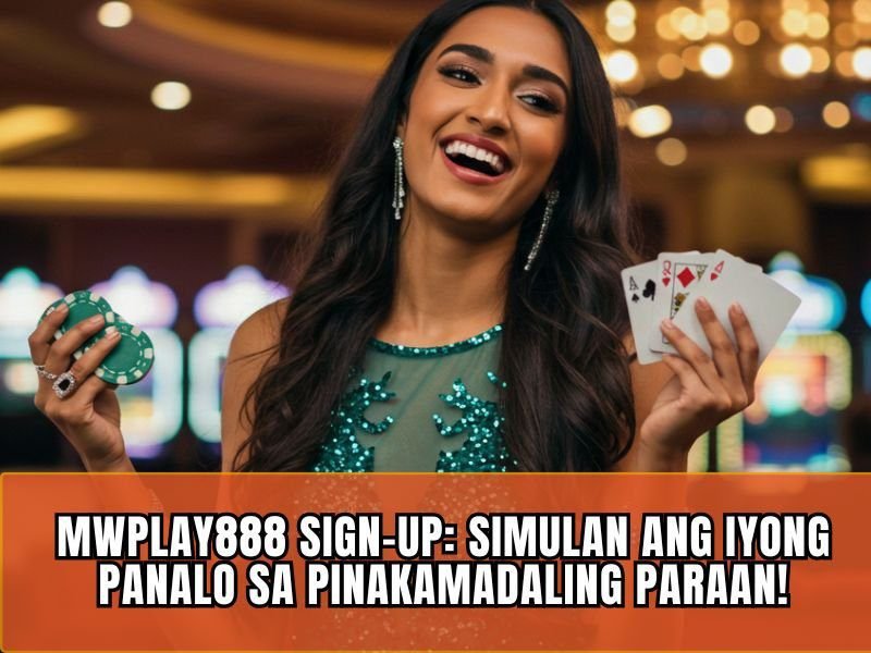 MWPlay888 Sign Up