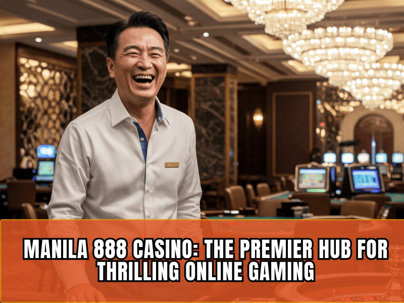 Manila 888 Casino