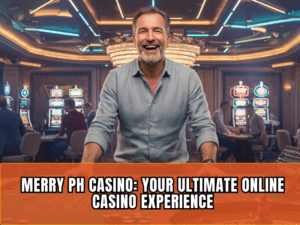 Merry PH Casino
