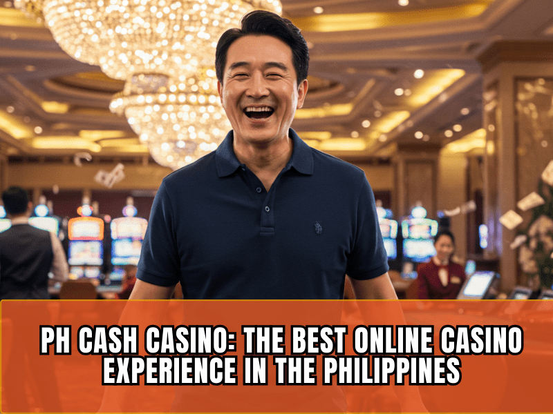 PH Cash Casino