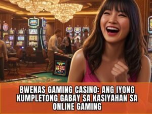 Bwenas Gaming Casino