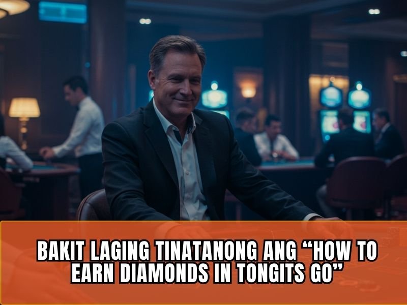 How to Earn Diamonds in Tongits Go Ultimate Guide para sa Mga Gustong Kumita ng In Game Rewards 2